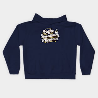 Coffee Spreadsheets Repeat  |  Accountant  |  Coffee Lover gifts Kids Hoodie